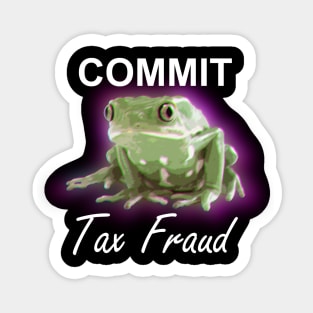 Commit Tax Fraud Frog Sticker